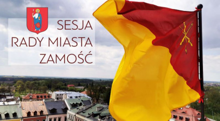 XXXIII Sesja Rady Miasta Zamość