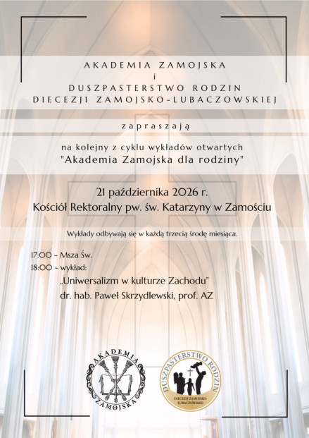 Akademia Zamojska dla rodziny zaprasza na kolejny wykład