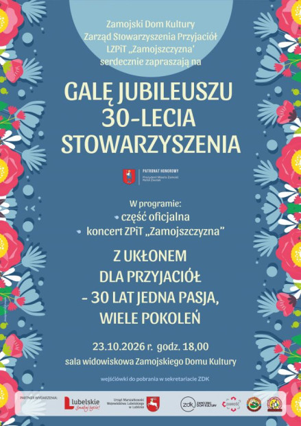 Koncert „Z ukłonem dla przyjaciół – 30 lat, jedna pasja, wiele pokoleń” - Stowarzyszenie „Zamojszczyzna” świętuje jubileusz