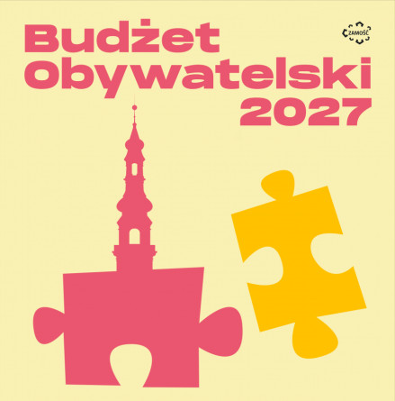 Lista projektów wybranych do realizacji w ramach Budżetu Obywatelskiego Miasta Zamość na 2027 rok